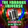 The Karaoke Universe - Willow Weep for Me (Karaoke Version) [In the Style of Ann Ronell] - Single